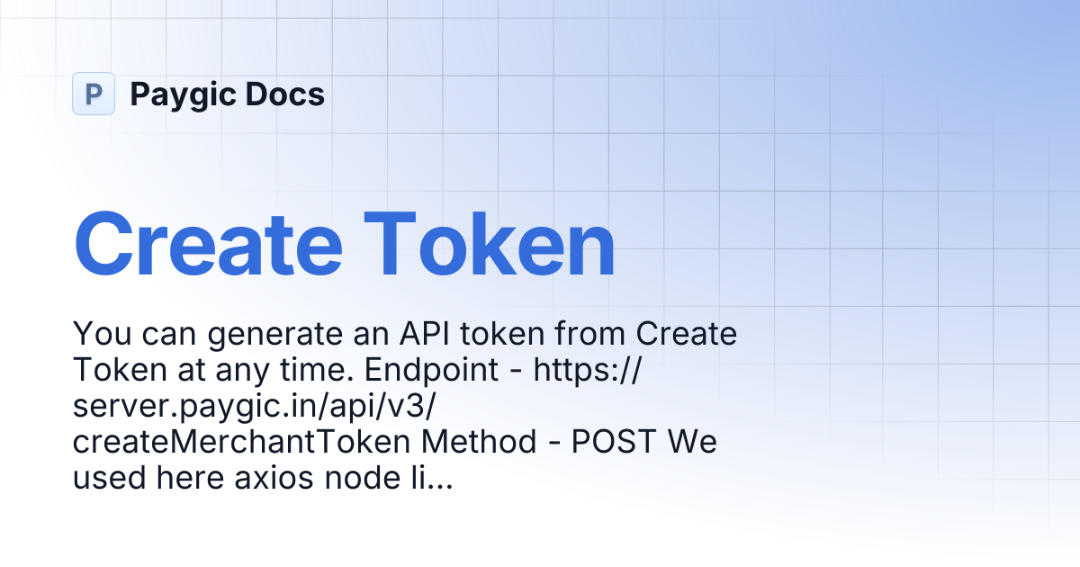 Create Token | Paygic Docs